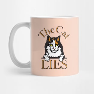 The Cat Lies! Mug